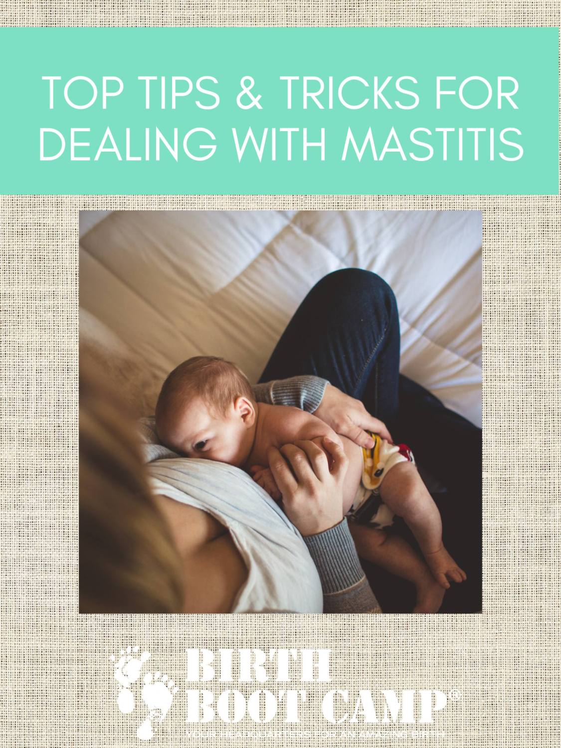Top Tips & Tricks for Dealing With Mastitis Preventing and healing