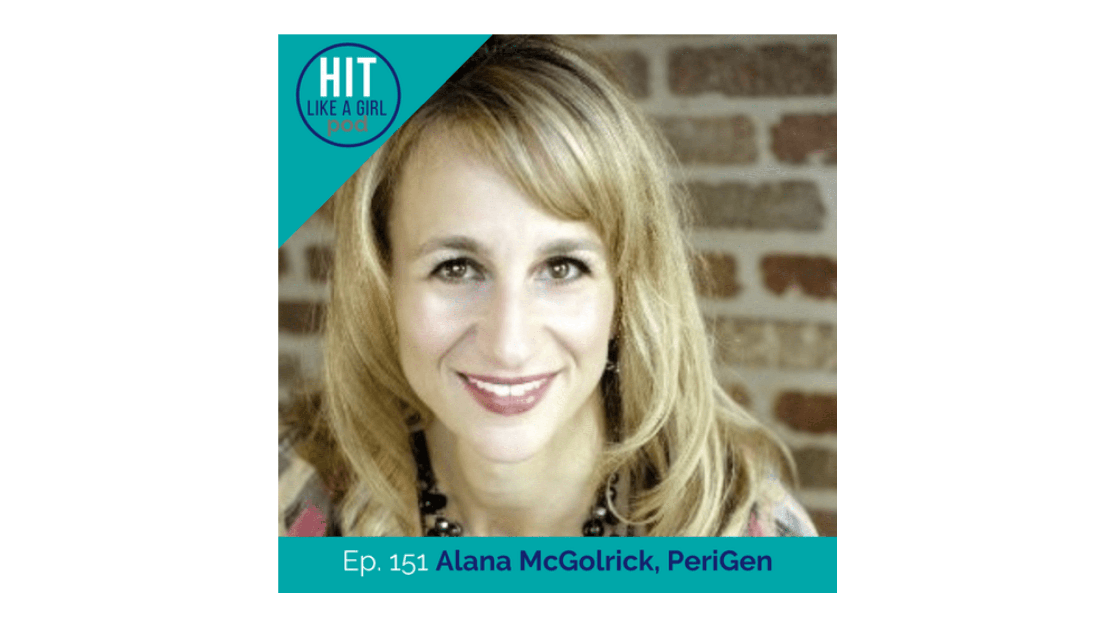 Hit Like a Girl Pod Alana McGolrick is a Selfprofessed Fetal