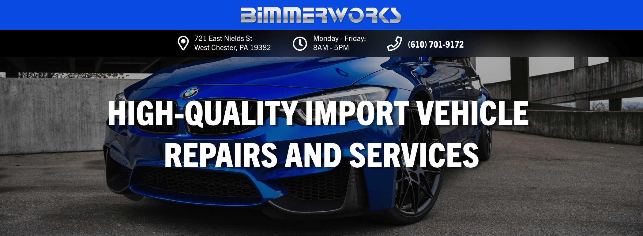 Import Auto Repair in West Chester, Pennsylvania Bimmerworks