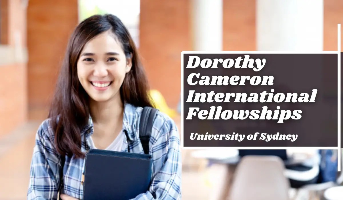 Dorothy Cameron International Fellowships at University of Sydney