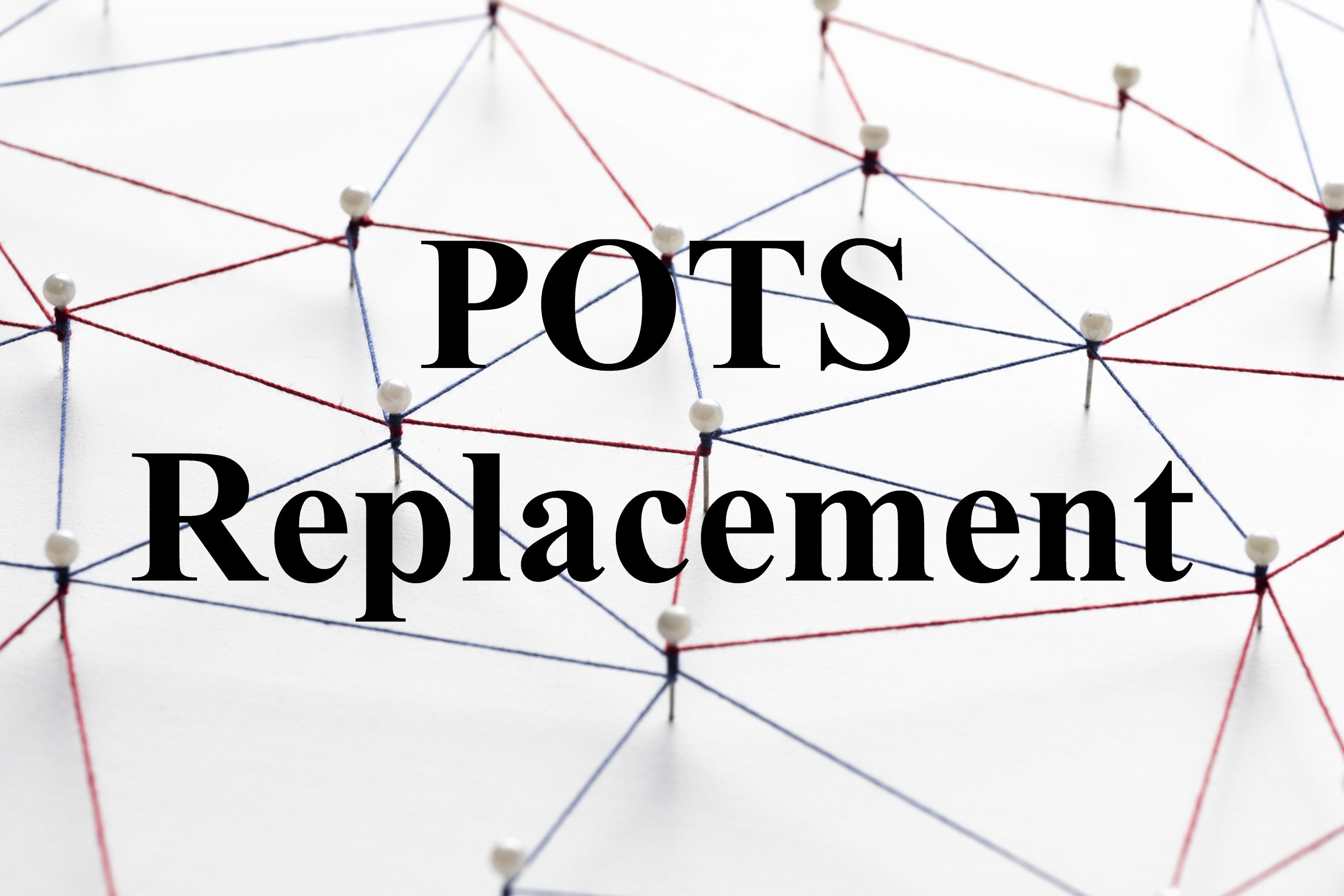 POTS Replacement 1699 Network Solutions