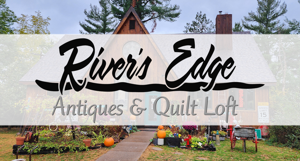 2023 Winner Highlights River's Edge Antiques & Quilt Loft Local