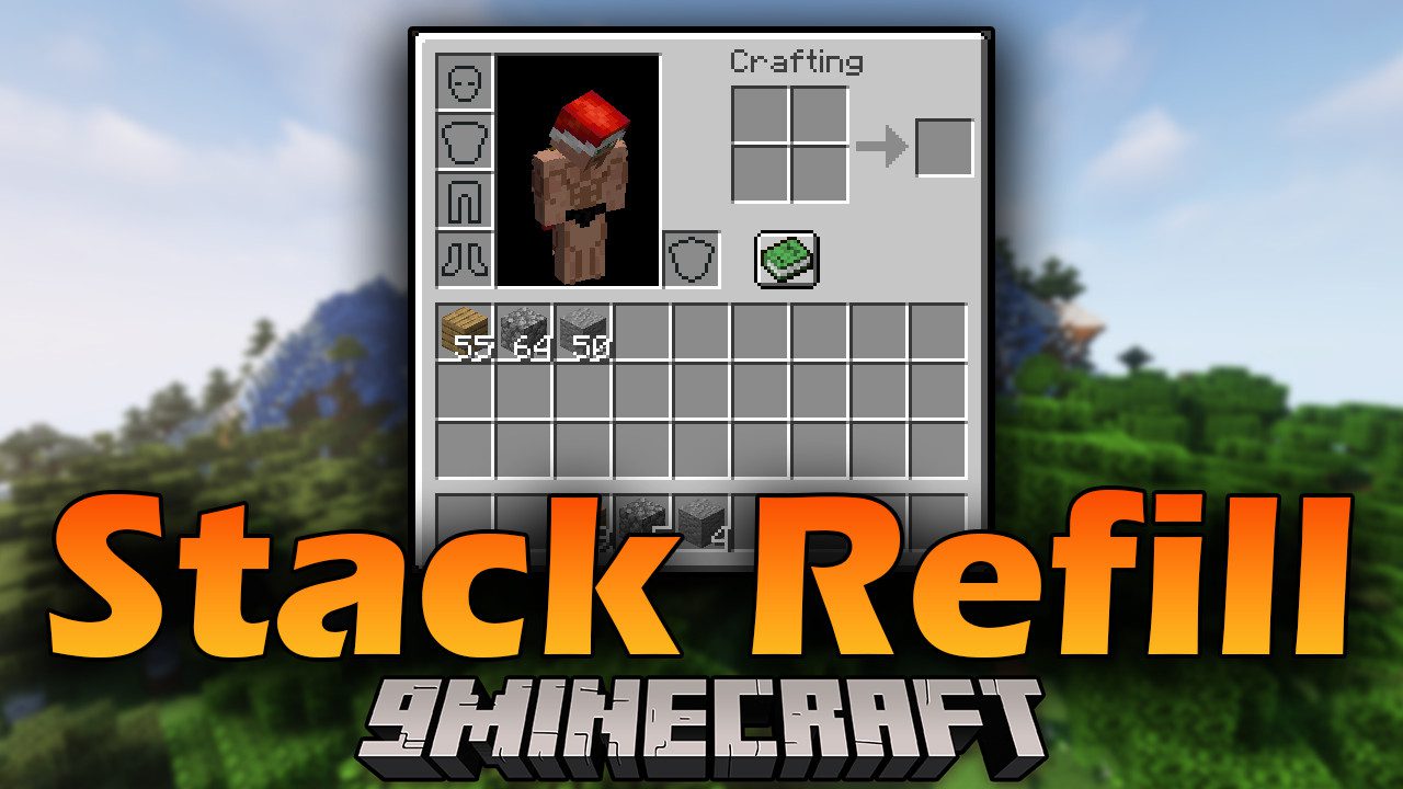 Stack Refill Mod 1Minecraft