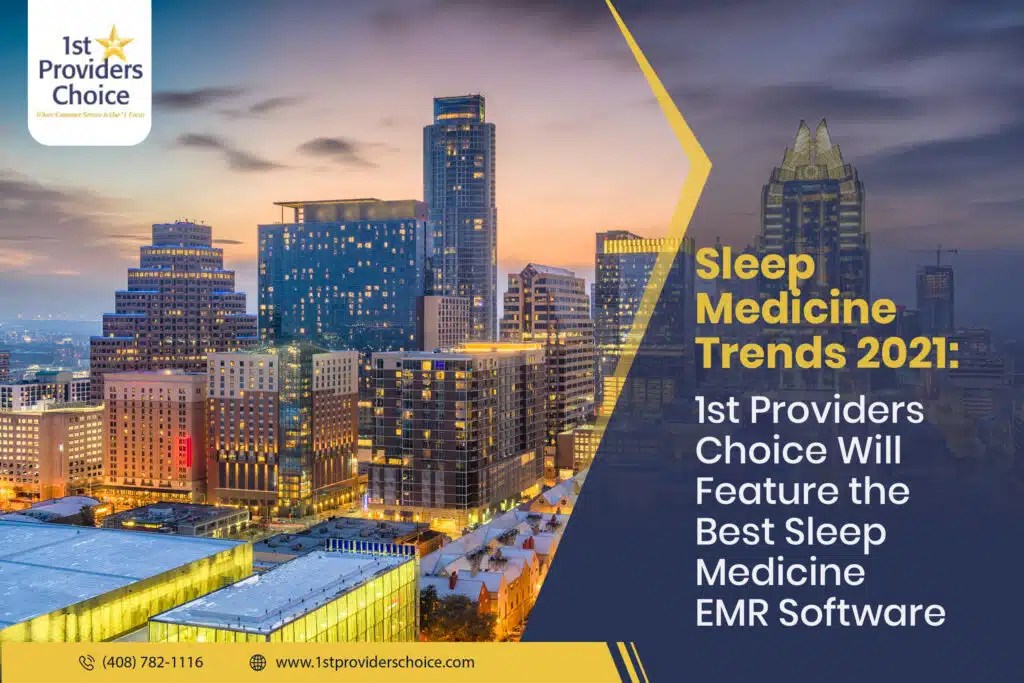Sleep Medicine Trends 2021 1st Providers Choice