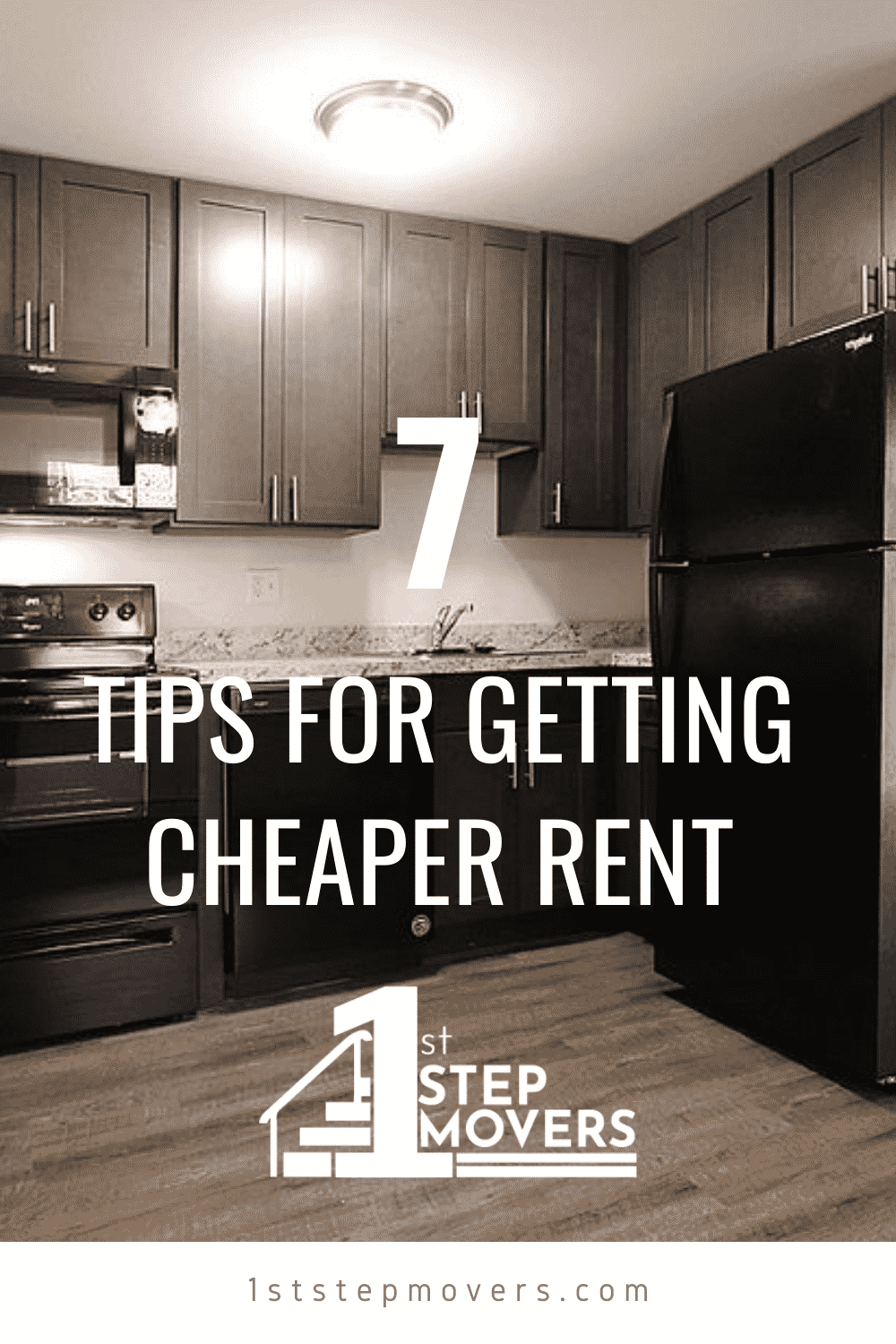 Tips for Getting Cheaper Rent 1st Step Movers