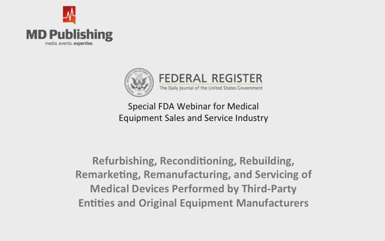 Special FDA inar for Medical Equipment Sales and Service Industry