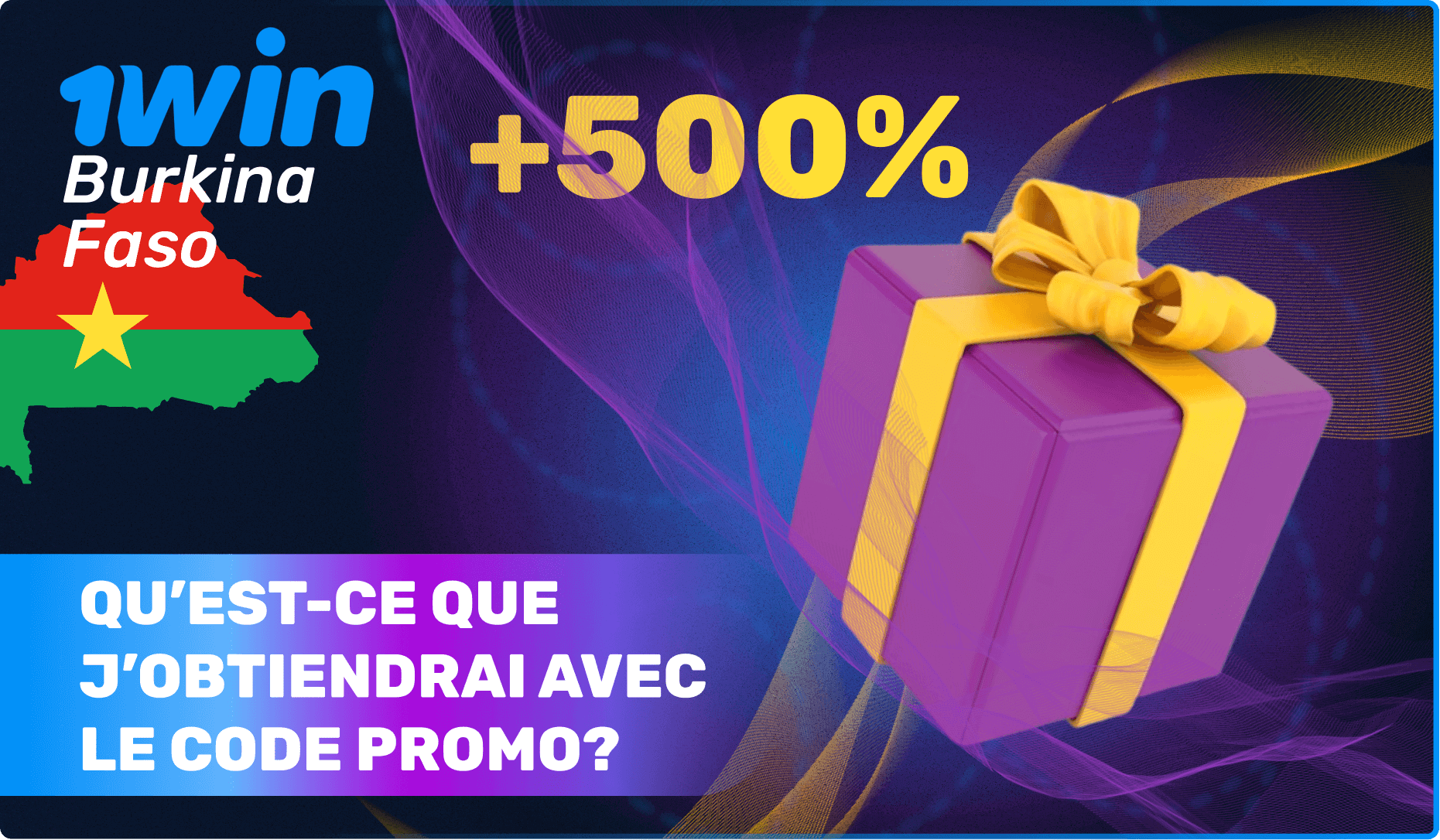 Code promo 1Win pour le Burkina Faso