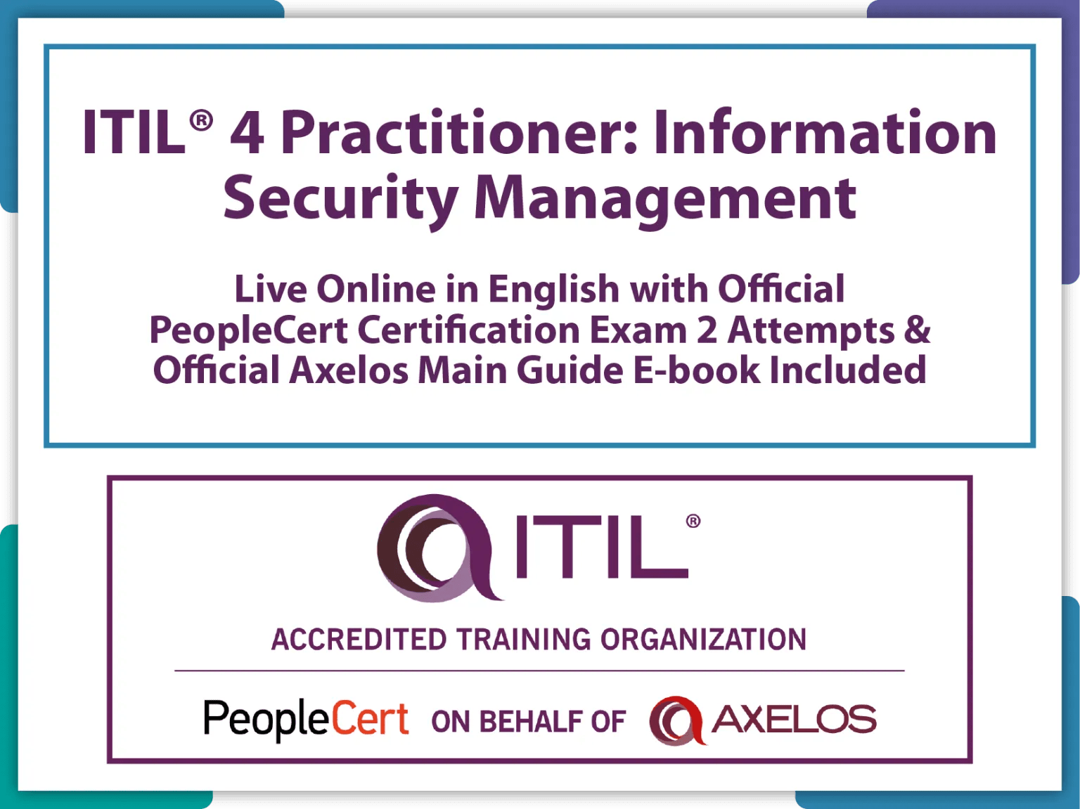ITIL 4 Practitioner Information Security Management Live Online in English with Official