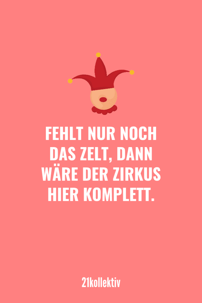 21+ lustige Sprüche Die besten Sprüche zum Lachen! 21kollektiv