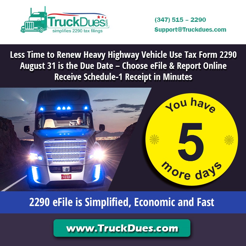 Efile your HVUT form 2290 Smoothly with Truckdues for 2022 23 Tax Year IRS Truck Tax Form