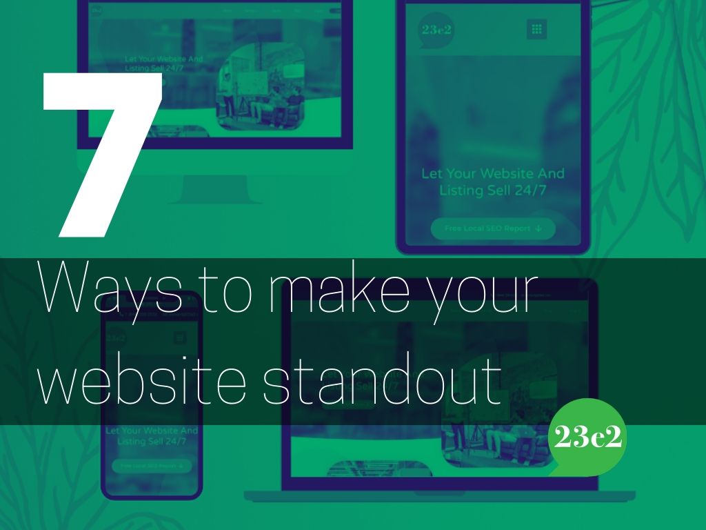 7 tips for site Design 23e2 Digital Marketing