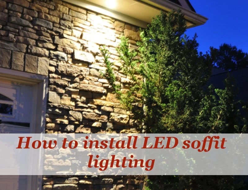 How To Install Outdoor Soffit Lights