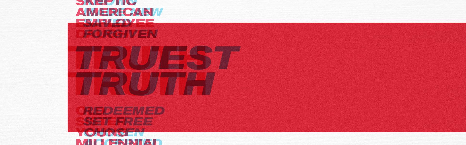 Truest Truth 242 Community Church