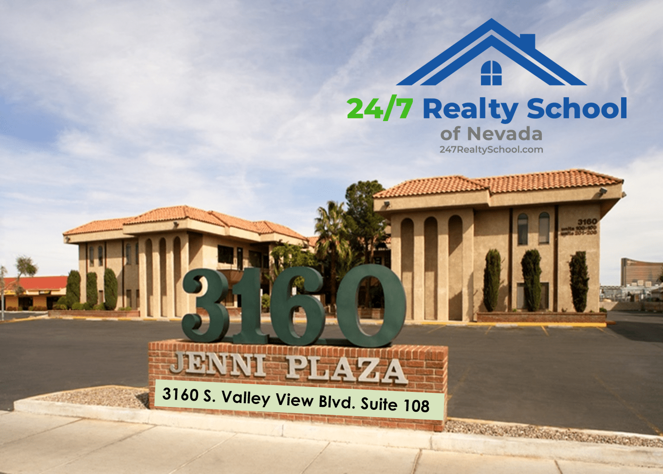 24/7 Realty School of Nevada a Real Estate Agent!