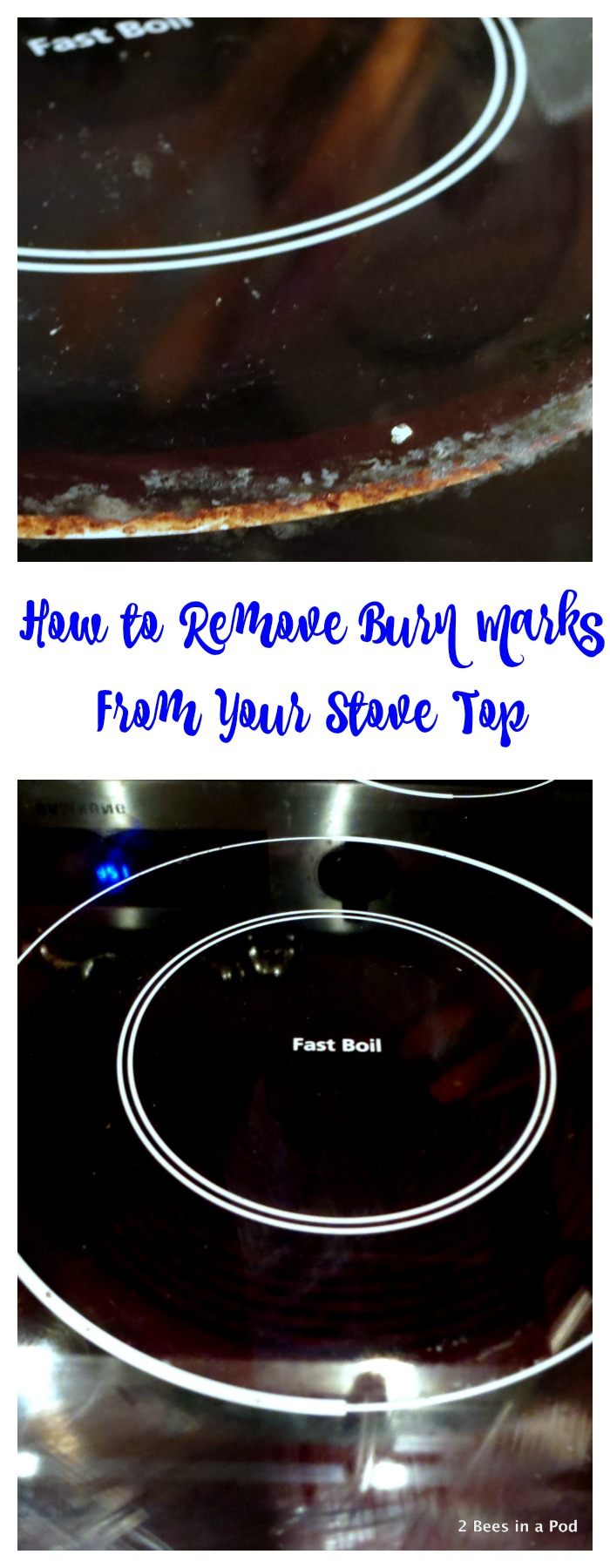 How To Remove Burn Marks From Stove - 2 Bees in a Pod