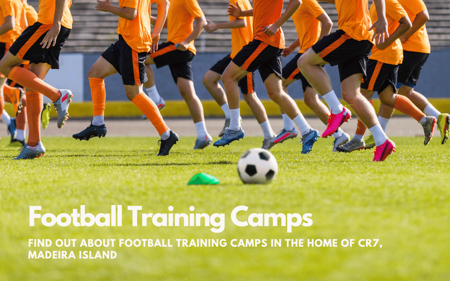 Football Training Camps in Madeira The Ideal Destination for Football Enthusiasts