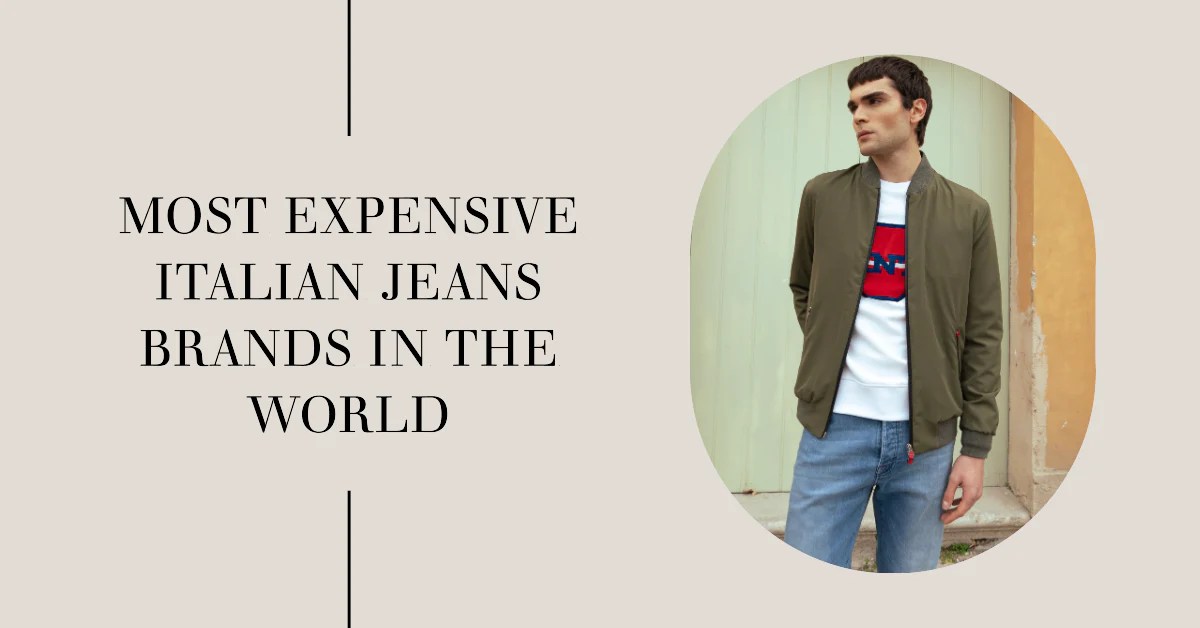 The Most Expensive Italian Jeans Brands in the World Premium Denim 2Men
