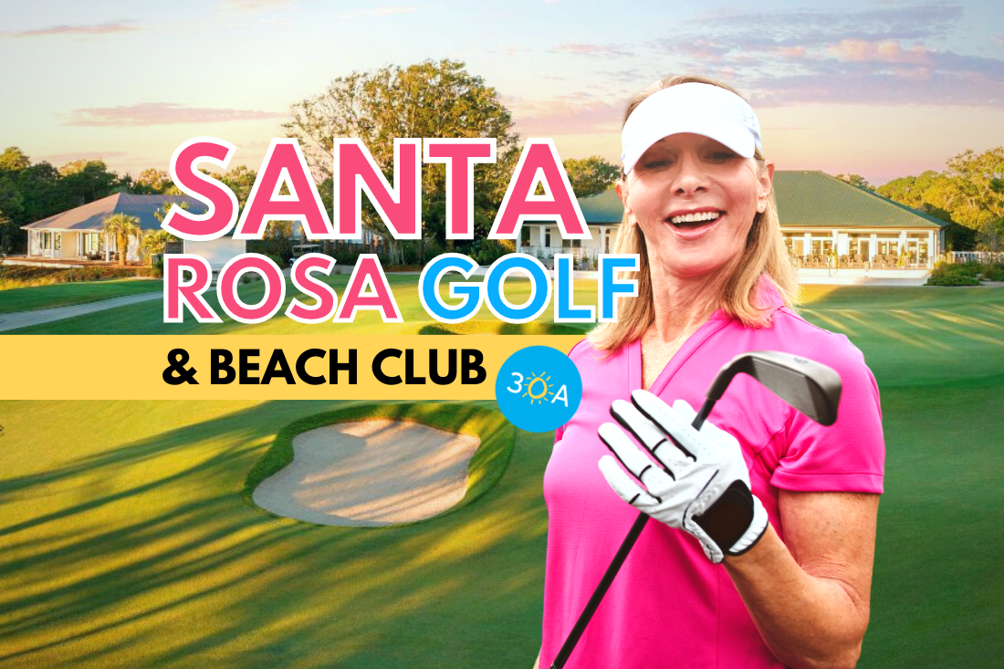Santa Rosa Golf + Beach Club Photo 30A