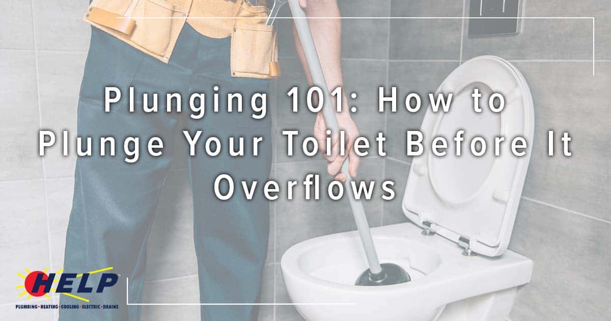 Toilet Plunging 101 Prevent Overflow With Proper Technique