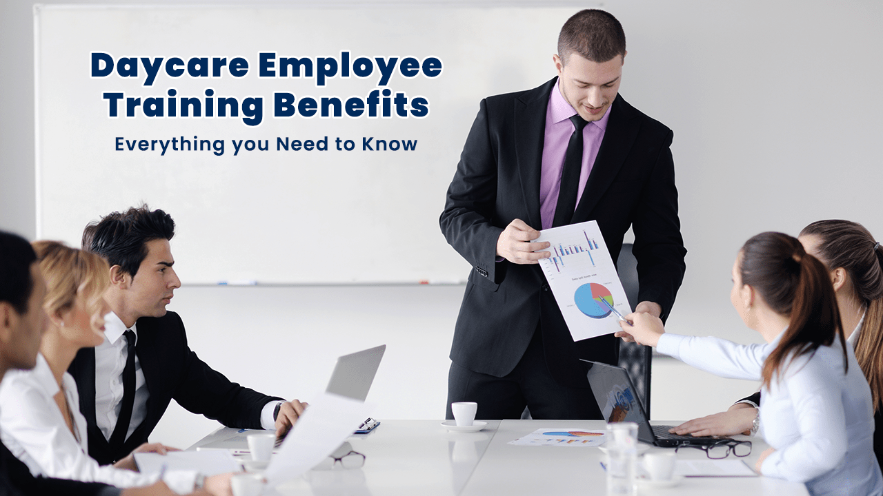 Daycare Employee Training Benefits 360Daycare