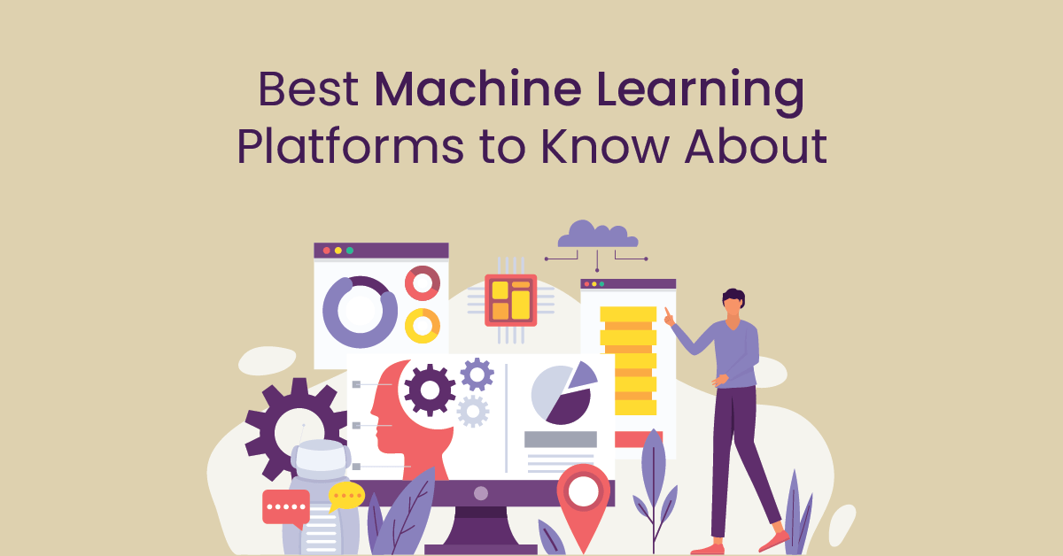 Best Machine Learning Platforms to Know About 360DigiTMG