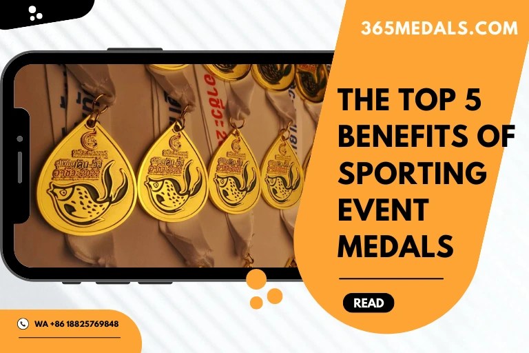 The Top 5 Benefits of Sporting Event Medals 365Medals