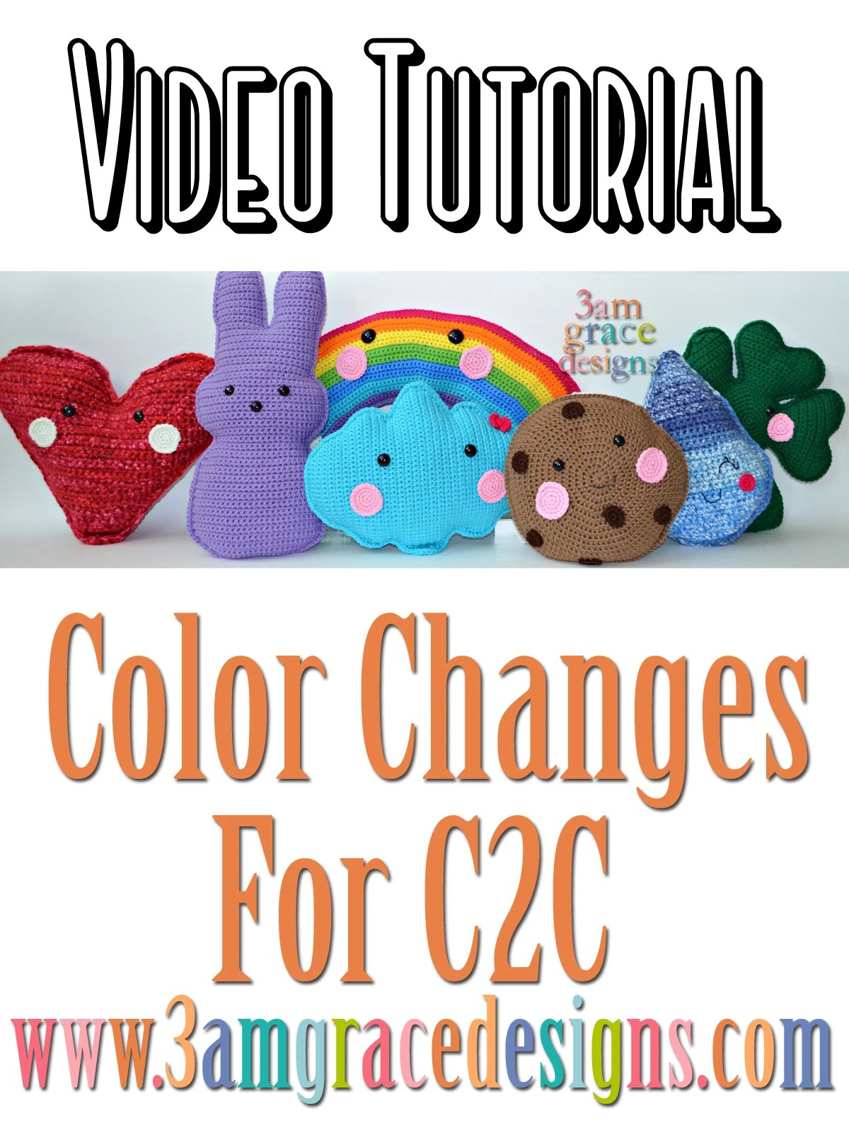How To Color Changes for C2C 3amgracedesigns