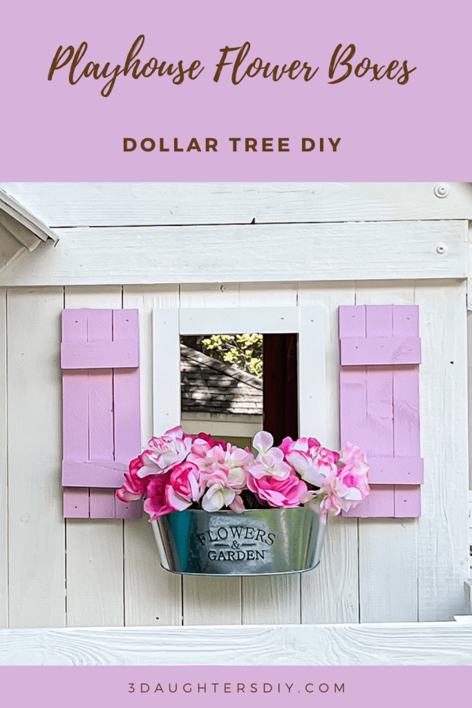DIY Dollar Tree Playhouse Flower Boxes 3 Daughters DIY