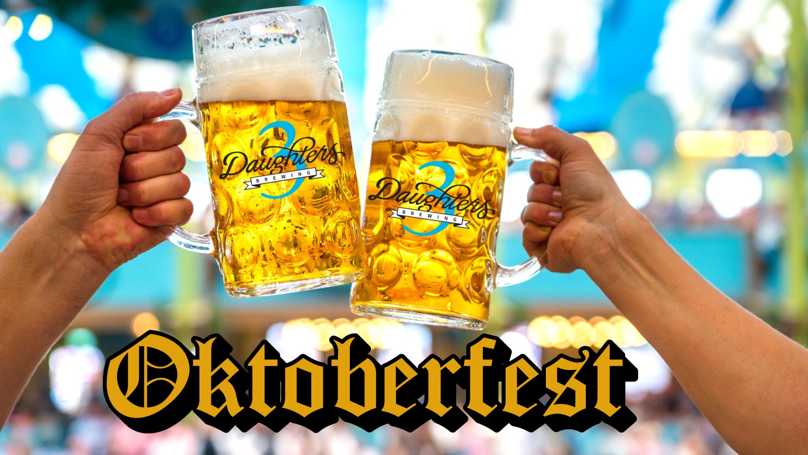 Prost! Here’s Where to Celebrate Oktoberfest in Tampa Bay 3 Daughters
