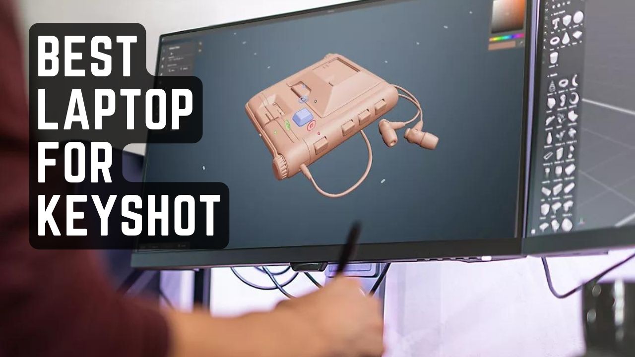 Unlock Professional Rendering with These 11 Best Laptops for Keyshot 3DHEVEN