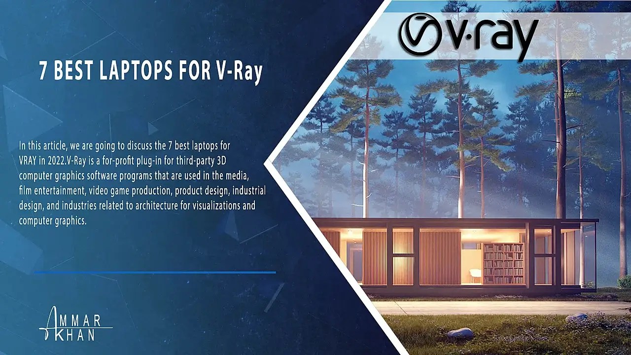 7 BEST LAPTOPS FOR VRAY IN 2022 3DHEVEN