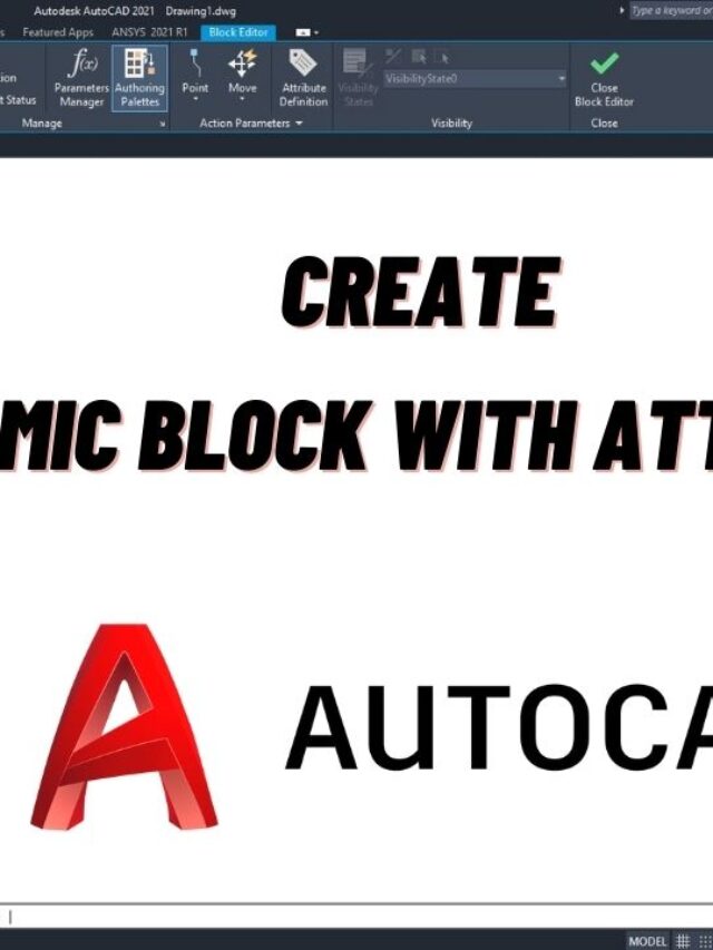 How to create a perfect Dynamic Block in AutoCAD 2021? CAD Design