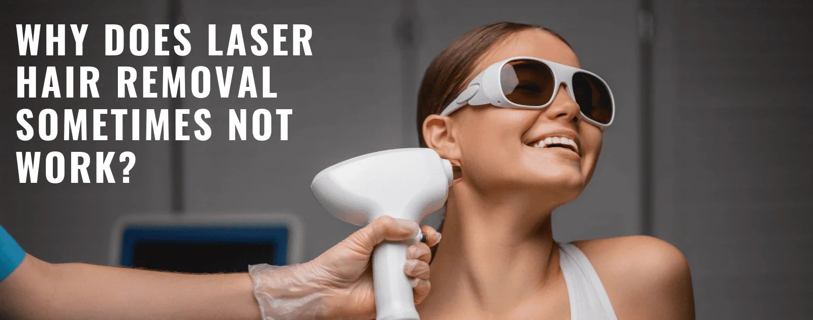 Why does Laser Hair Removal Sometimes Not Work 3D Lifestyle