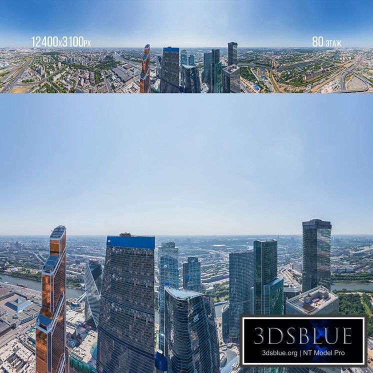 Panorama Moscow City, a set of panoramas 20th 80th floors, day / nig