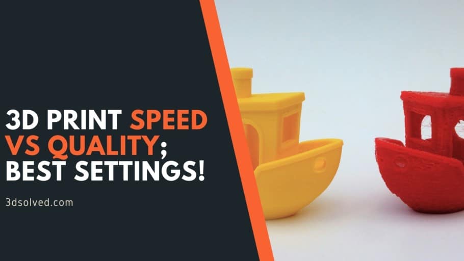 3D Print Speed vs Quality; Best Settings! 3D Solved