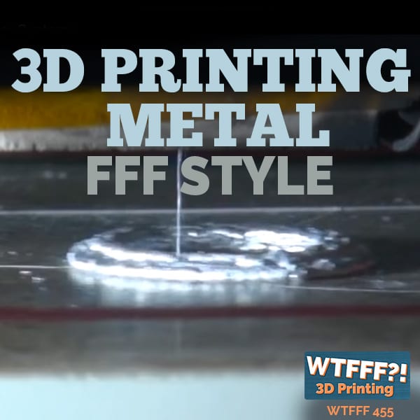 3D Printing Metal, FFF Style 3D Print Start Point