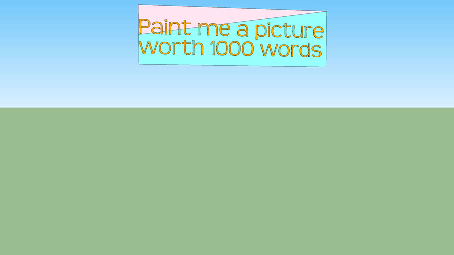 Paint me a picture 3D Warehouse