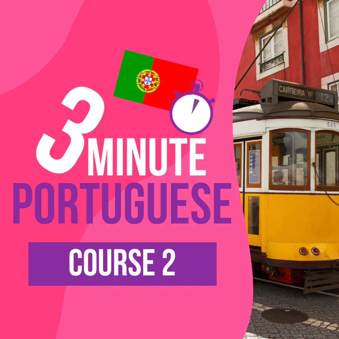 3 Minute Portuguese courses 3 Minute Languages