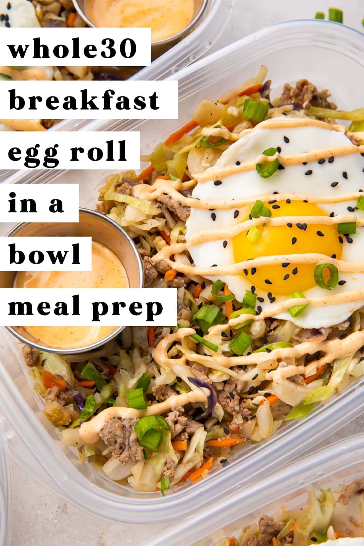 Egg Roll in a Bowl Meal Prep (Whole30, Paleo, Keto) 40 Aprons