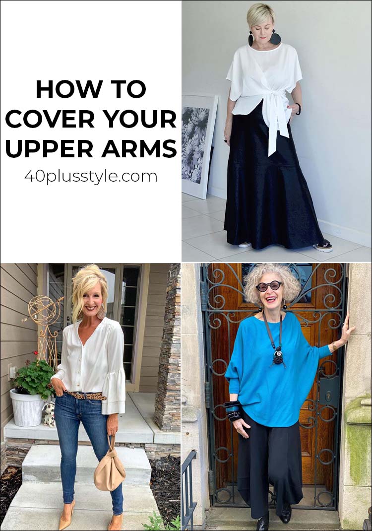 How to cover your upper arms over 40 in stylish ways! 40+style