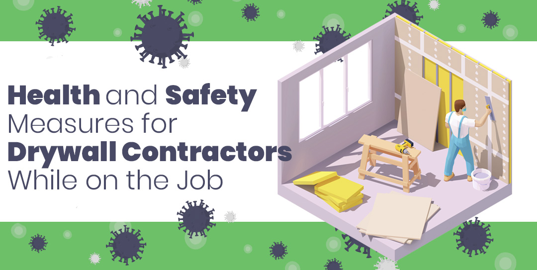 Health and Safety Measures for Drywall Contractors