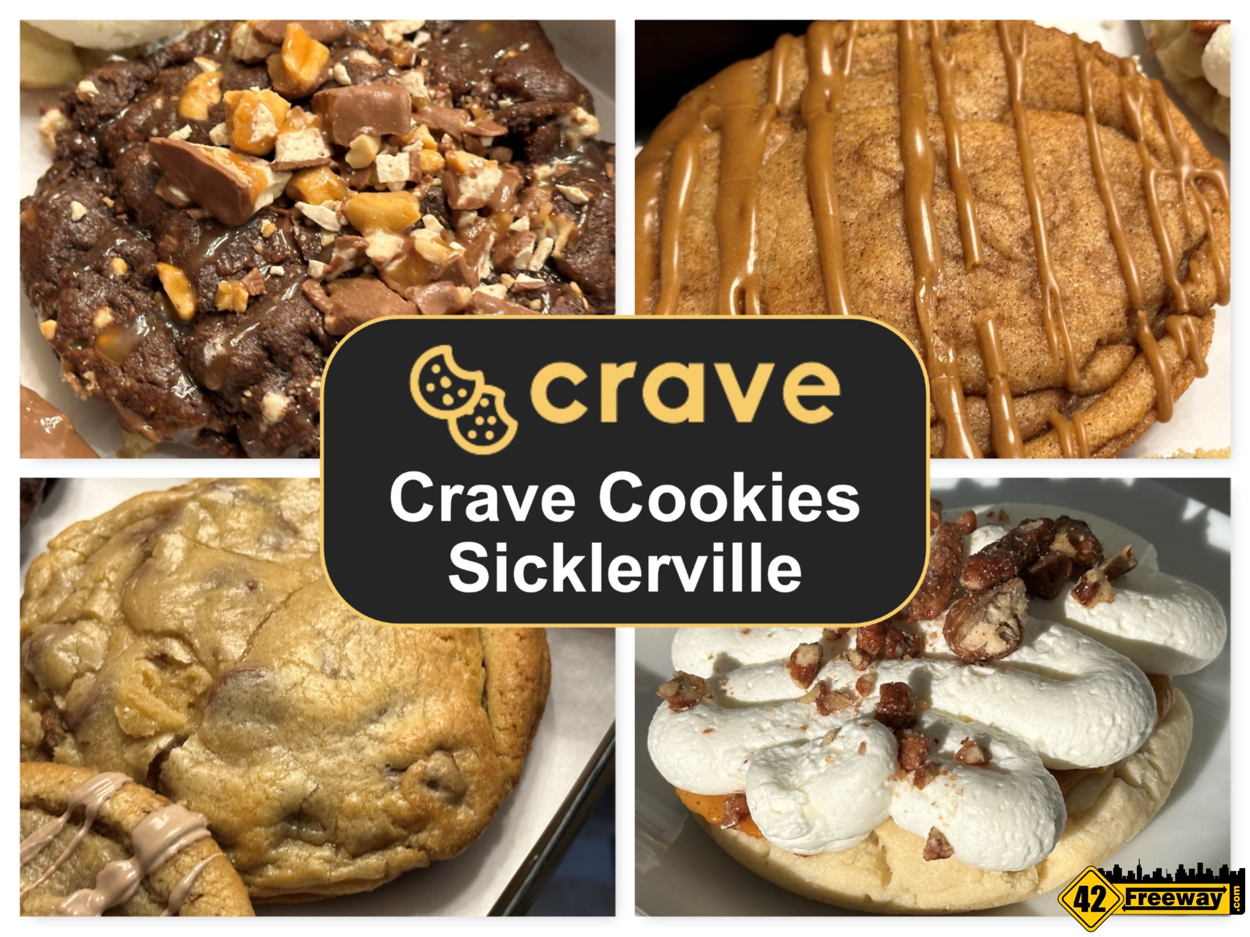 Crave Cookies Sicklerville Opens Saturday Dec 9th. Free Cookie First