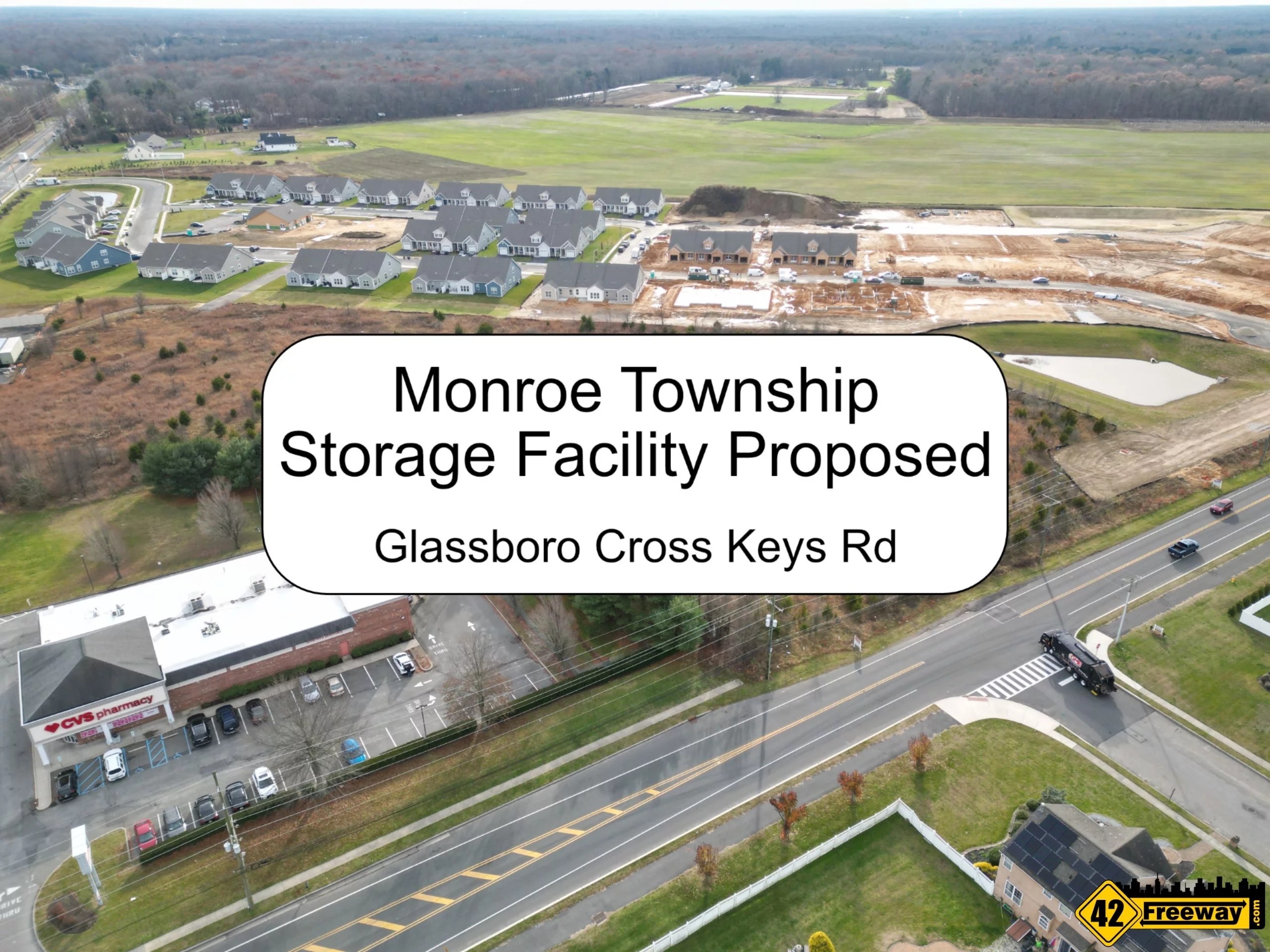 Storage Facility Proposed for Monroe Twp Next to CVS (Glassboro Cross