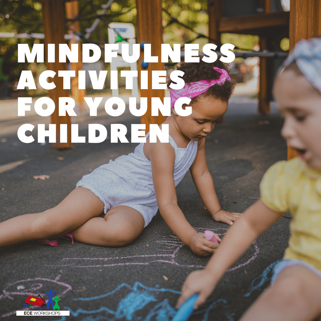 Mindfulness for Children in ECE 45 Conversations Media & Education Ltd.