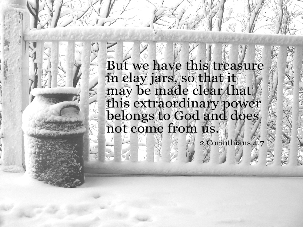 2 Corinthians 47 Poster But we have this treasure in clay jars, so that it may be made clear