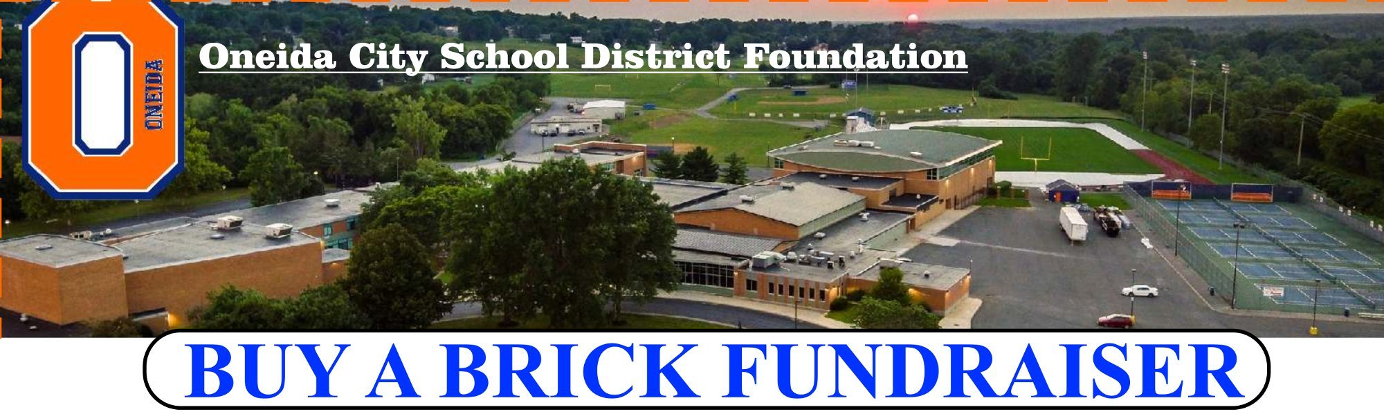 Oneida City School District Foundation Brick Fundraiser