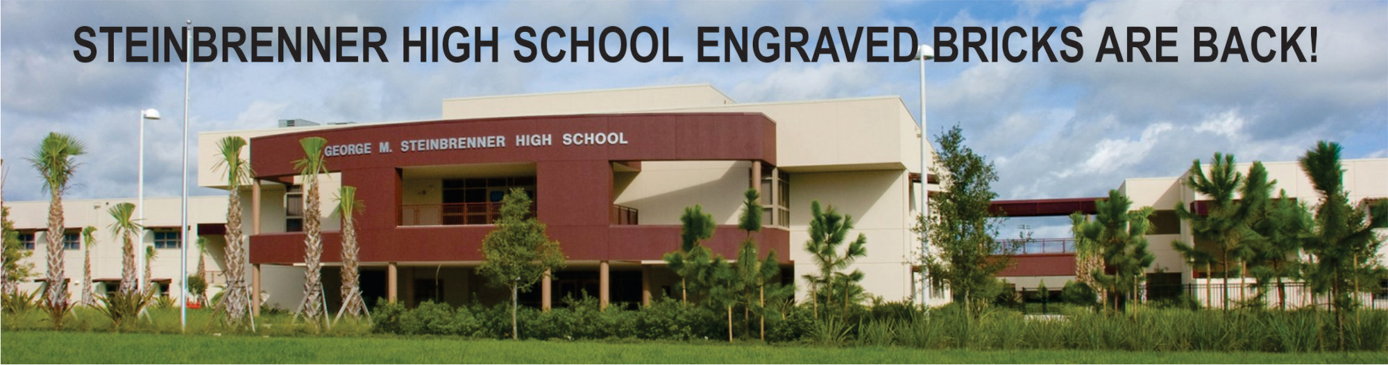 Steinbrenner High School Engraved Brick Fundraiser