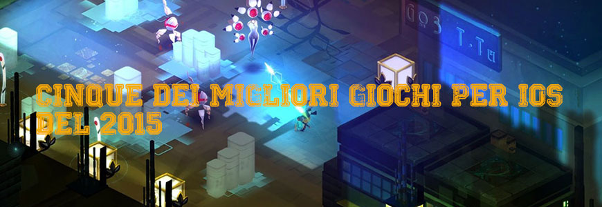 I migliori 5 giochi per iOS 2015 4News