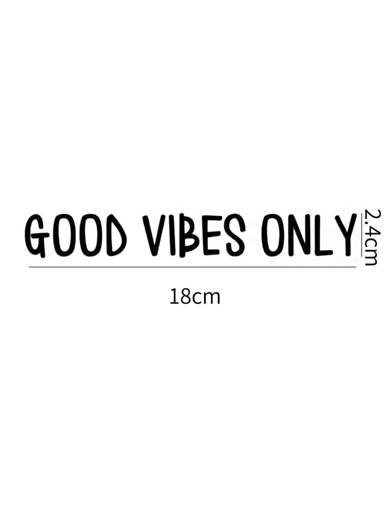Naklejka napis, Good vibes only 4rooms
