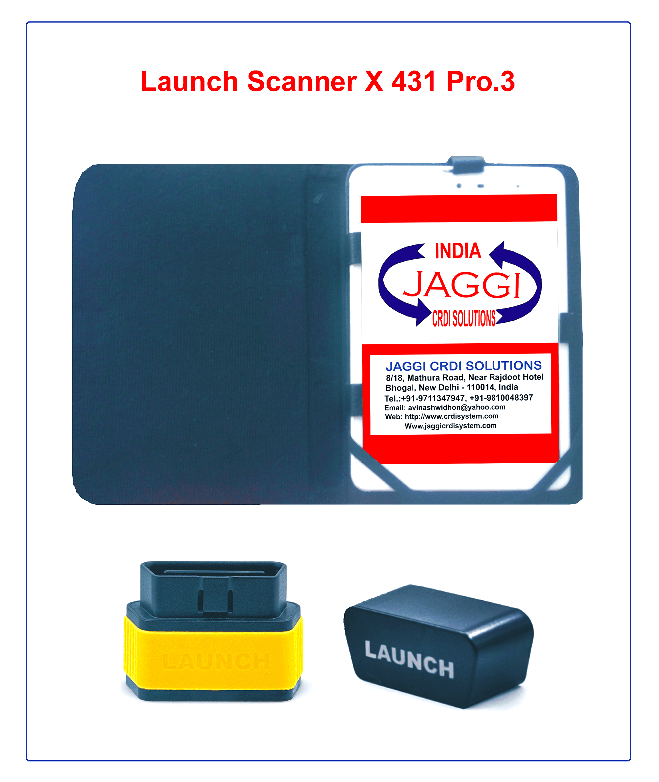 Launch Scanner Pro3, कार स्कैनर in Jangpura, New Delhi , Jaggi CRDI